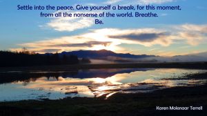 settle into the peace